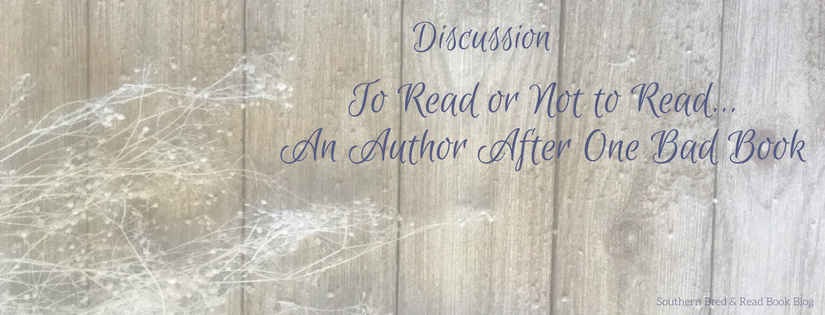 |Discussion| To Read or Not to Read… An Author On One Bad Book…