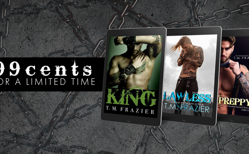 |SALE|King, Lawless, and Preppy: Part One by T.M. Frazier