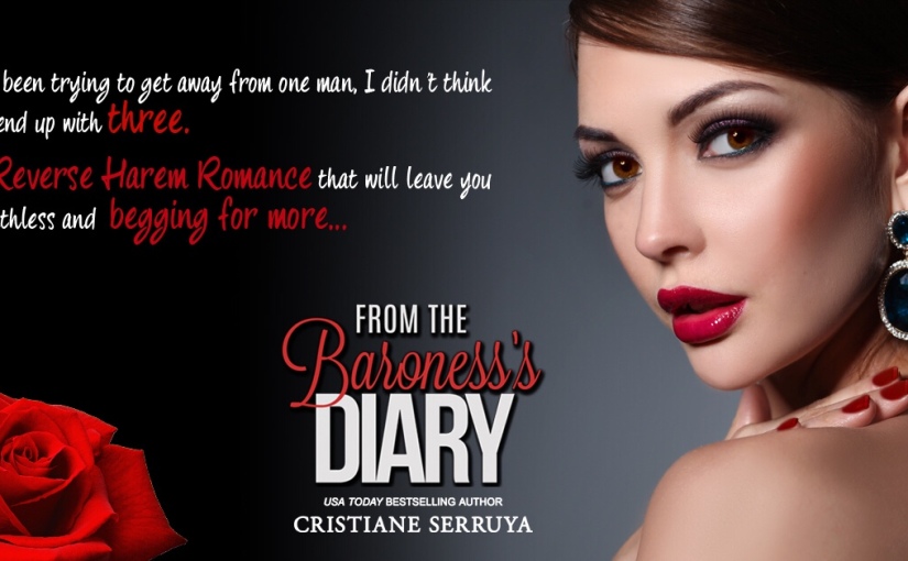 |Release Blitz| From The Baroness’s Diary III: The Happily Ever Afters by: Cristiane Serruya