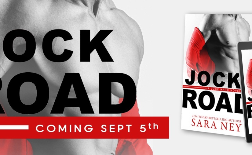|Cover Reveal| Jock Road by: Sara Ney